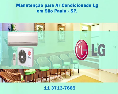 Manutenção ar condicionado Lg