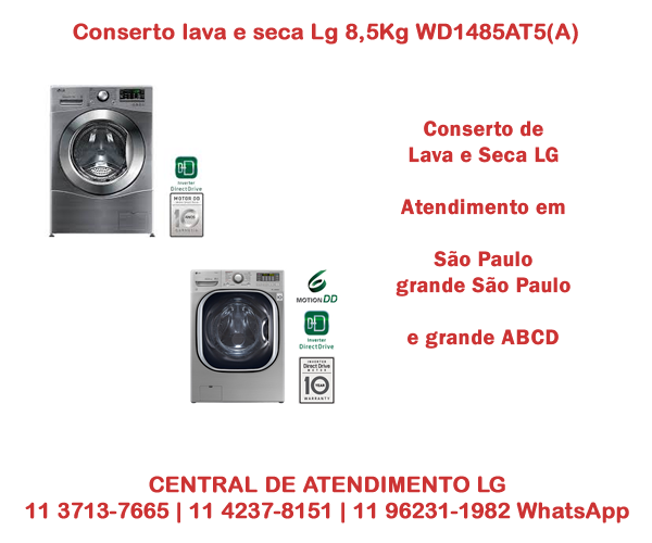 Conserto lava e seca Lg 8,5Kg WD1485AT5(A)